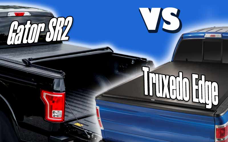 Truxedo Edge vs Gator SR2